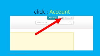 click : Account
topanalyticalvirtualassistantforbusiness.com 16
 
