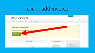 click : add invoice
topanalyticalvirtualassistantforbusiness.com 51
 