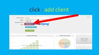 click : add client
topanalyticalvirtualassistantforbusiness.com 54
 