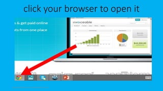 click your browser to open it
topanalyticalvirtualassistantforbusiness.com 7
 