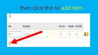 then click this to add item
topanalyticalvirtualassistantforbusiness.com 88
 