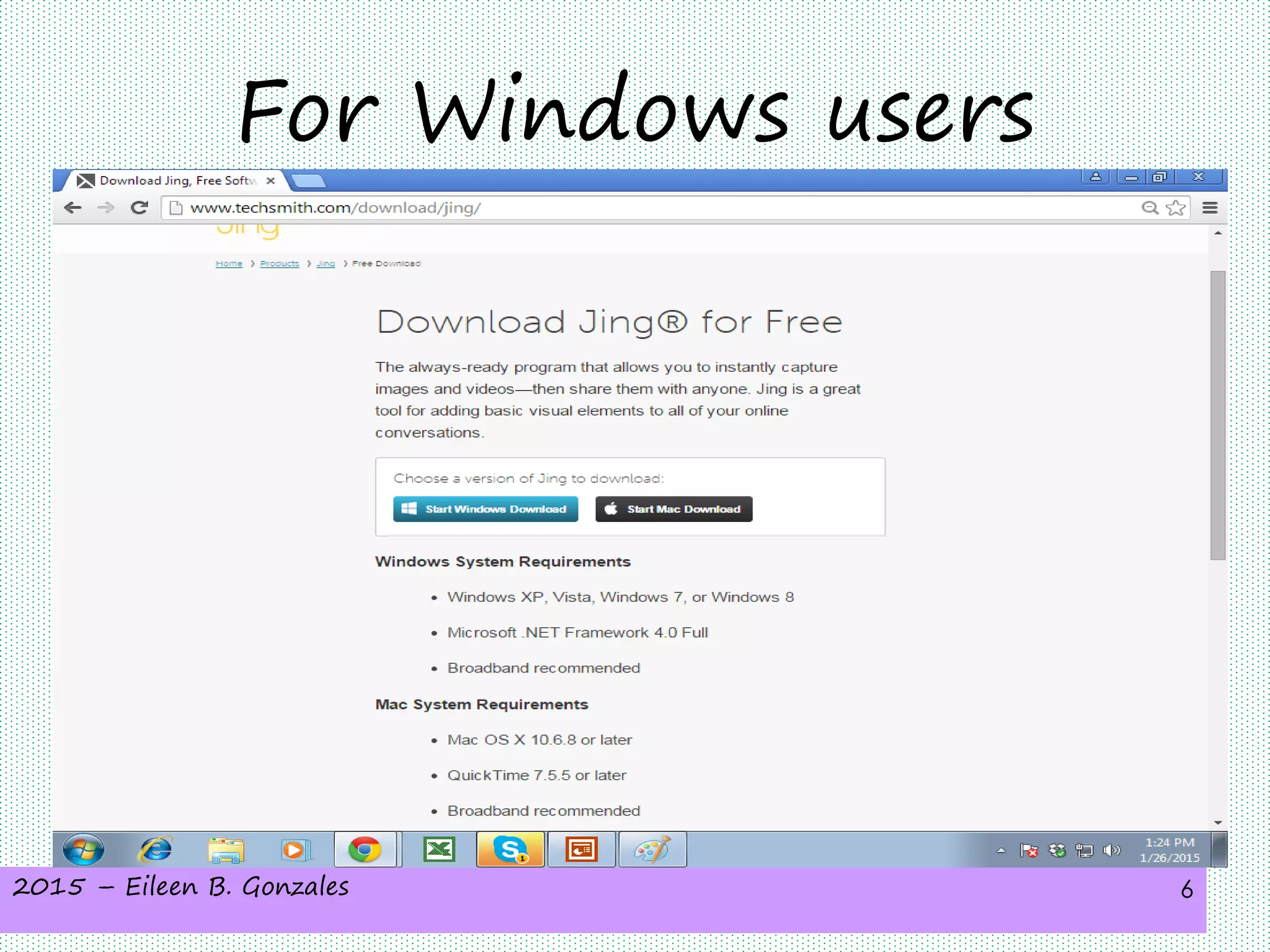 2015 – Eileen B. Gonzales 6
For Windows users
 