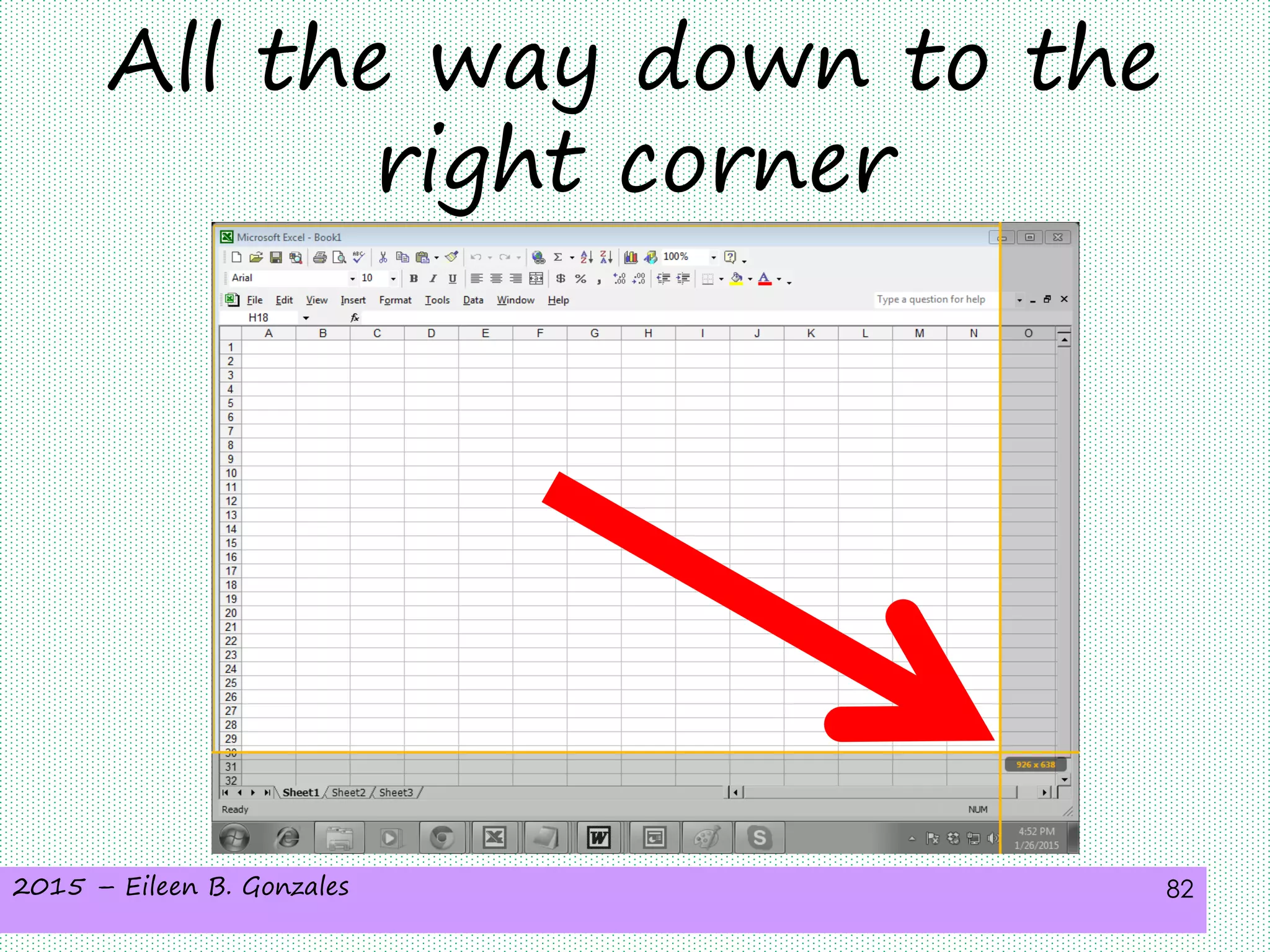 2015 – Eileen B. Gonzales 82
All the way down to the
right corner
 