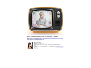 How to Use Layer Mask and Clipping Mask in Photoshop CS5?