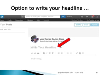 Option to write your headline …
10/11/2015jhayrutch@gmail.com 82
 