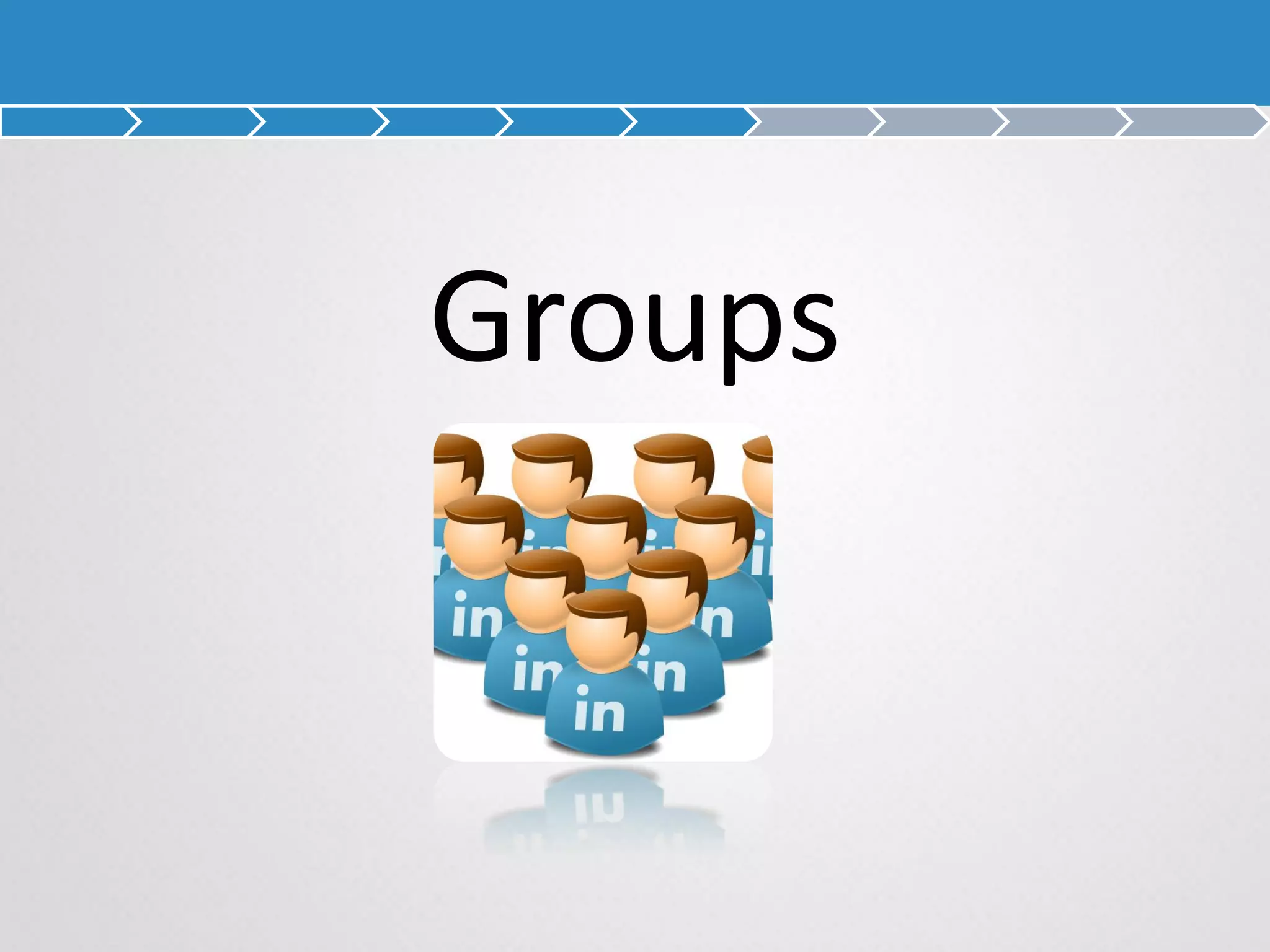 Groups
 