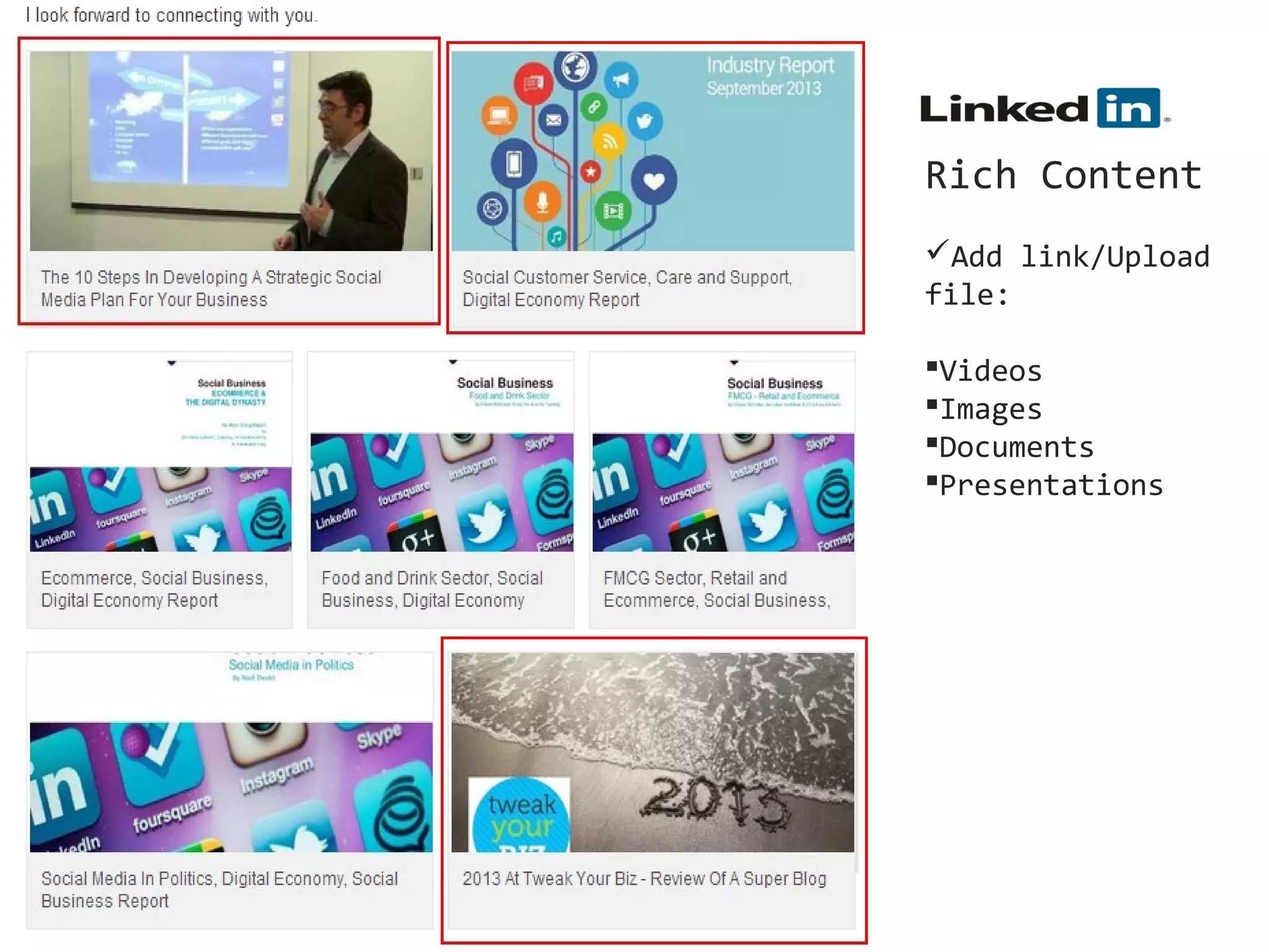 Rich Content
Add link/Upload
file:
Videos
Images
Documents
Presentations

 