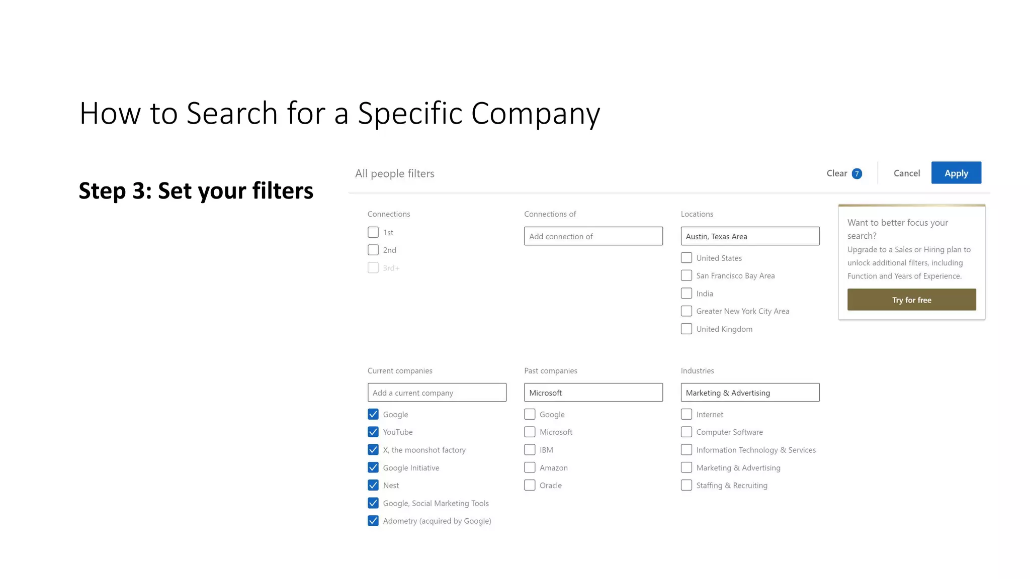 Step 3: Set your filters
How to Search for a Specific Company
 