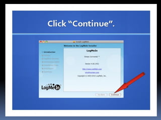 How to use log me in