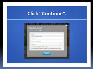 How to use log me in