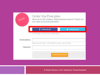 © Karen Nunez- a.VA Awesome Virtual Assistant
 