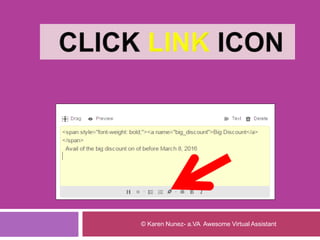 © Karen Nunez- a.VA Awesome Virtual Assistant
 