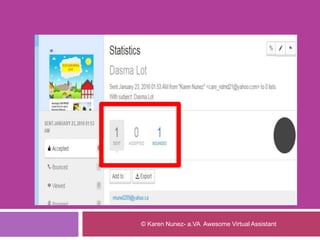 © Karen Nunez- a.VA Awesome Virtual Assistant
 