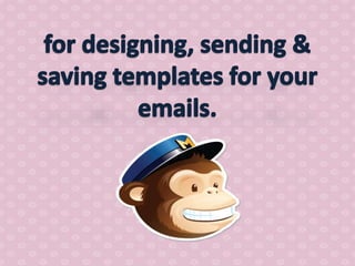 How to use mail chimp