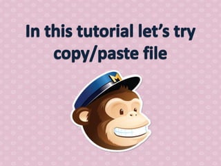 How to use mail chimp