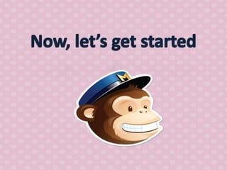 How to use mail chimp