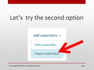 Let’s try the second option
www.goaldrivenva.wordpress.com 125
 