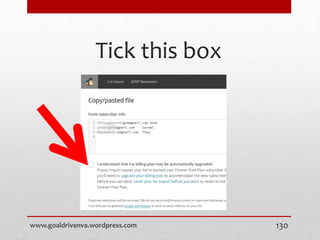 Tick this box
www.goaldrivenva.wordpress.com 130
 