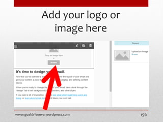 Add your logo or
image here
www.goaldrivenva.wordpress.com 156
 
