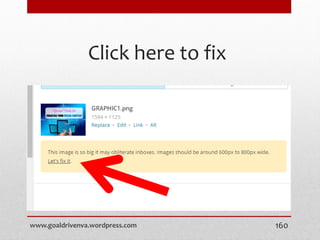 Click here to fix
www.goaldrivenva.wordpress.com 160
 