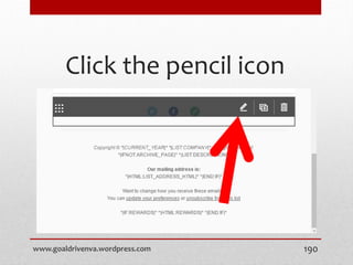 Click the pencil icon
www.goaldrivenva.wordpress.com 190
 