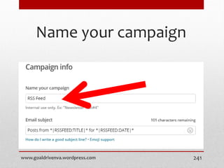 Name your campaign
www.goaldrivenva.wordpress.com 241
 