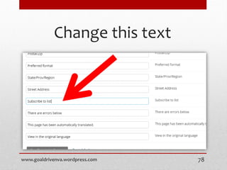 Change this text
www.goaldrivenva.wordpress.com 78
 