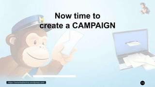 https://remarkablechris.wordpress.com 112
Now time to
create a CAMPAIGN
 