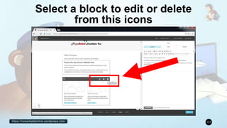 https://remarkablechris.wordpress.com 131
Select a block to edit or delete
from this icons
 