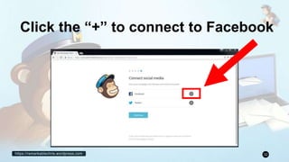 https://remarkablechris.wordpress.com 32
Click the “+” to connect to Facebook
 