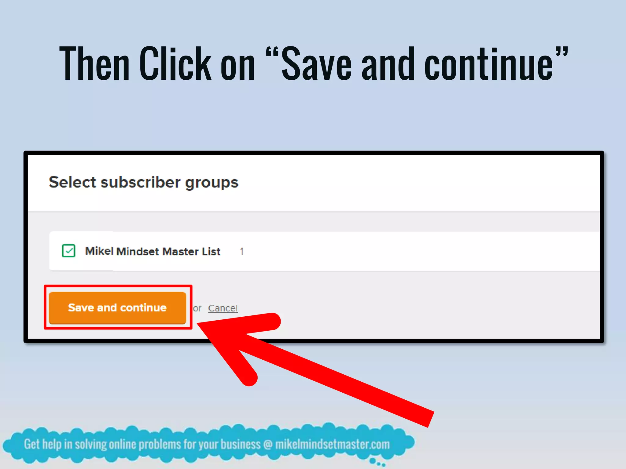 Then Click on “Save and continue”
 