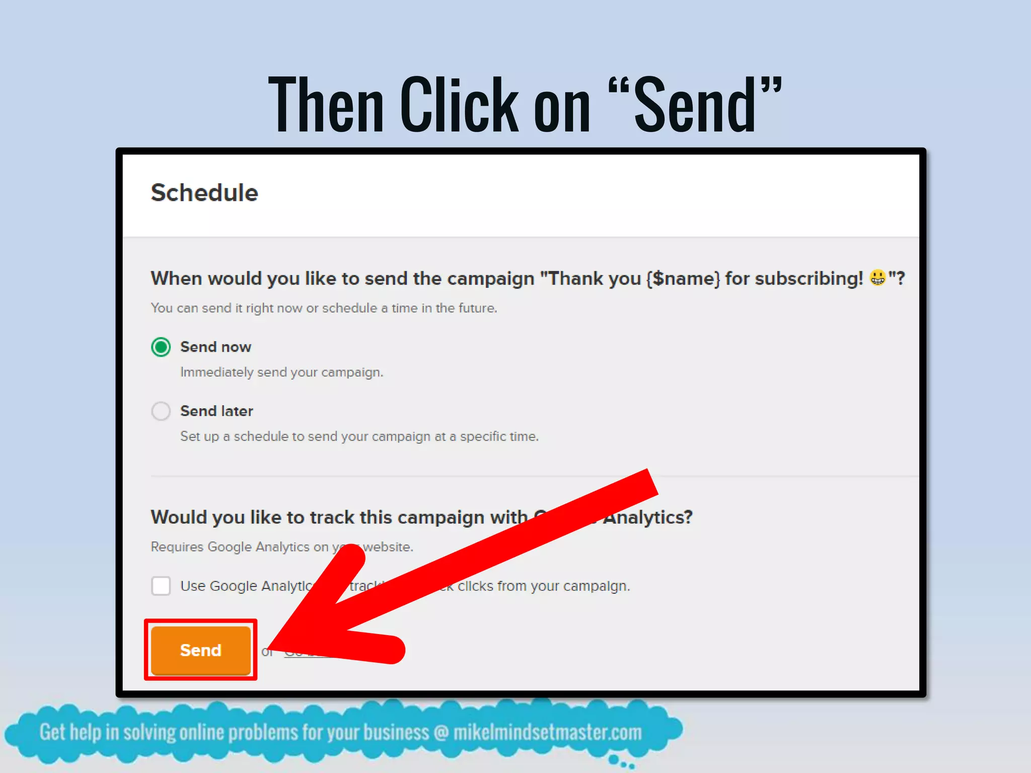 Then Click on “Send”
 