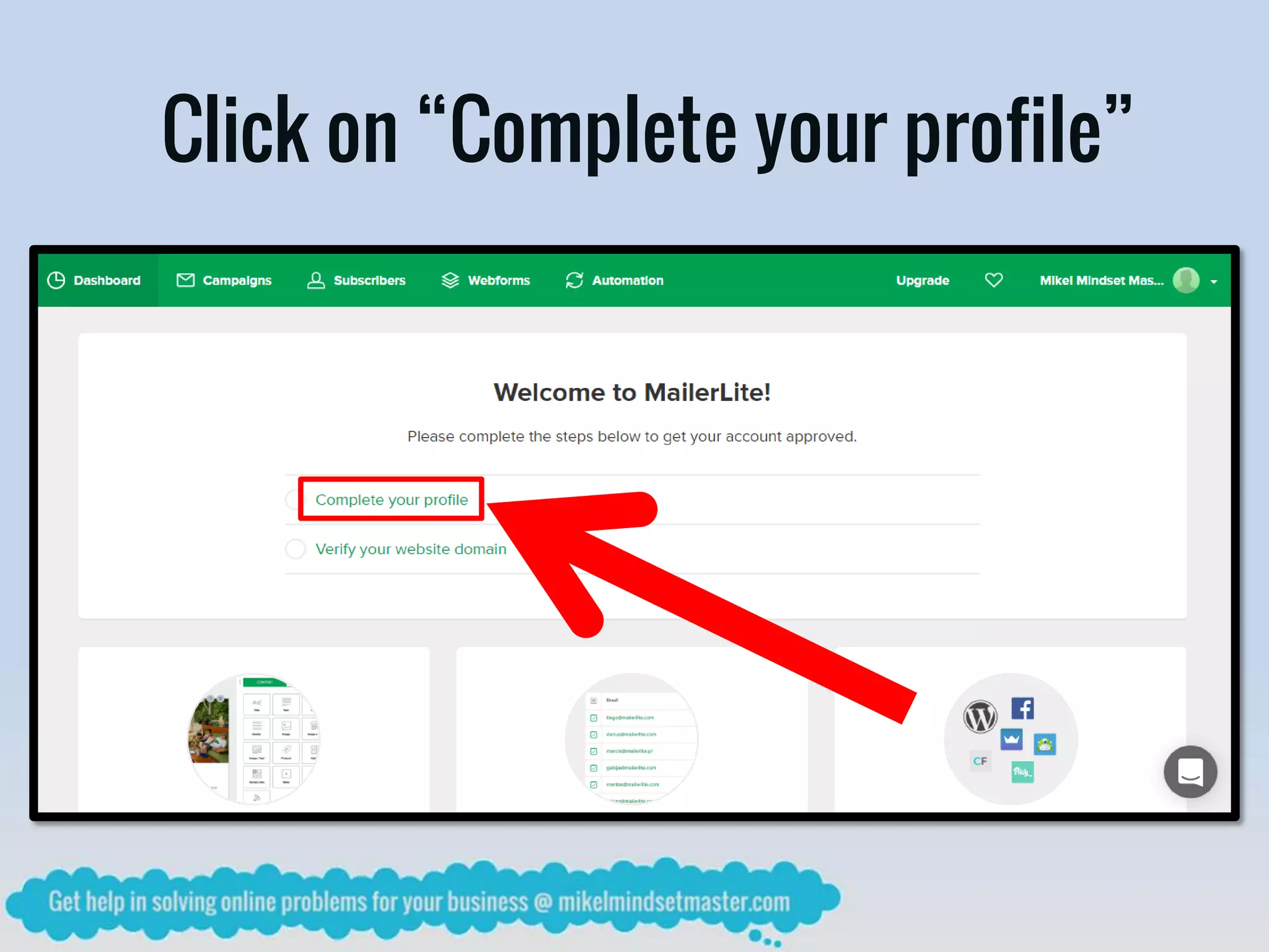 Click on “Complete your profile”
 
