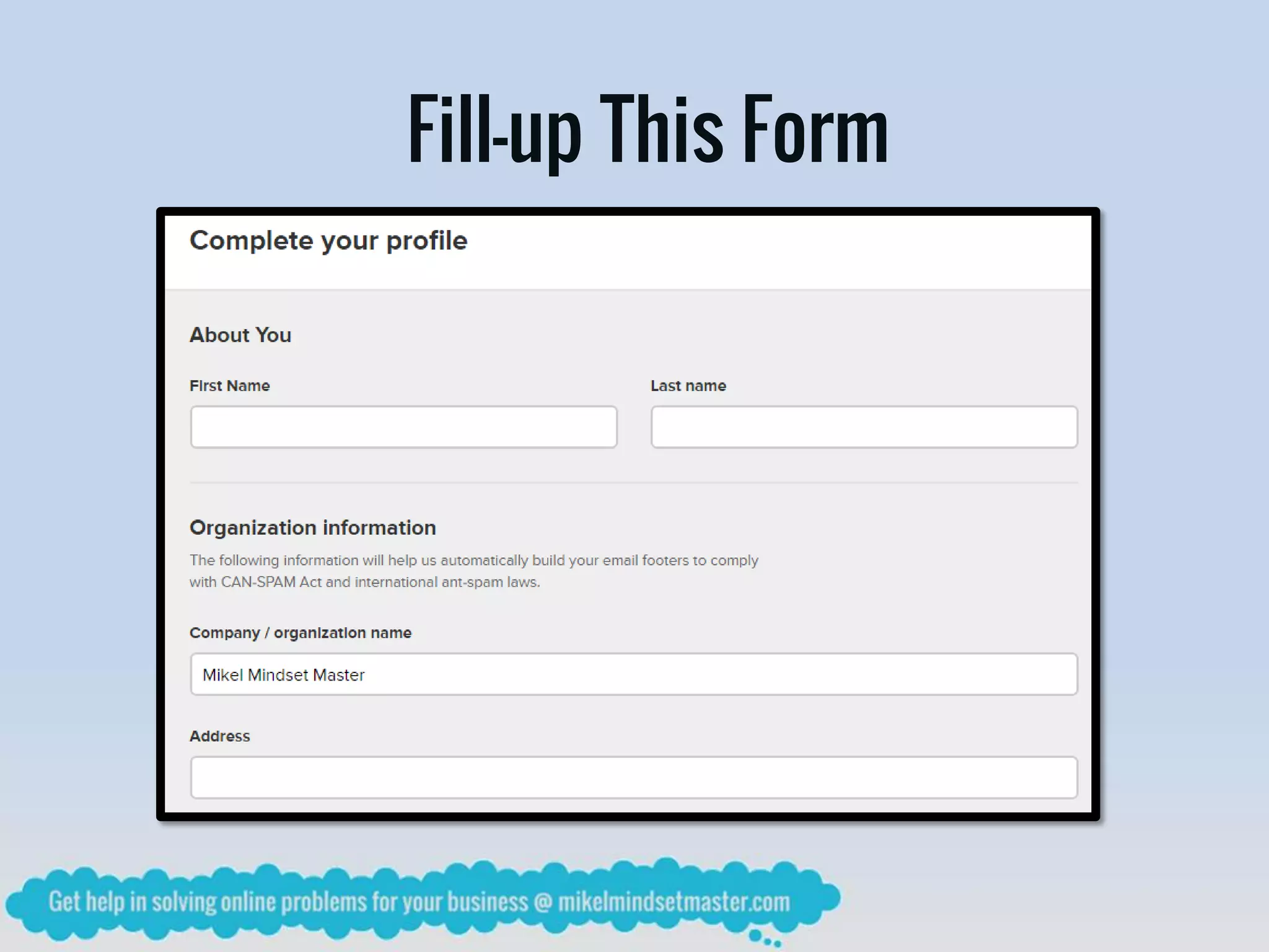 Fill-up This Form
 