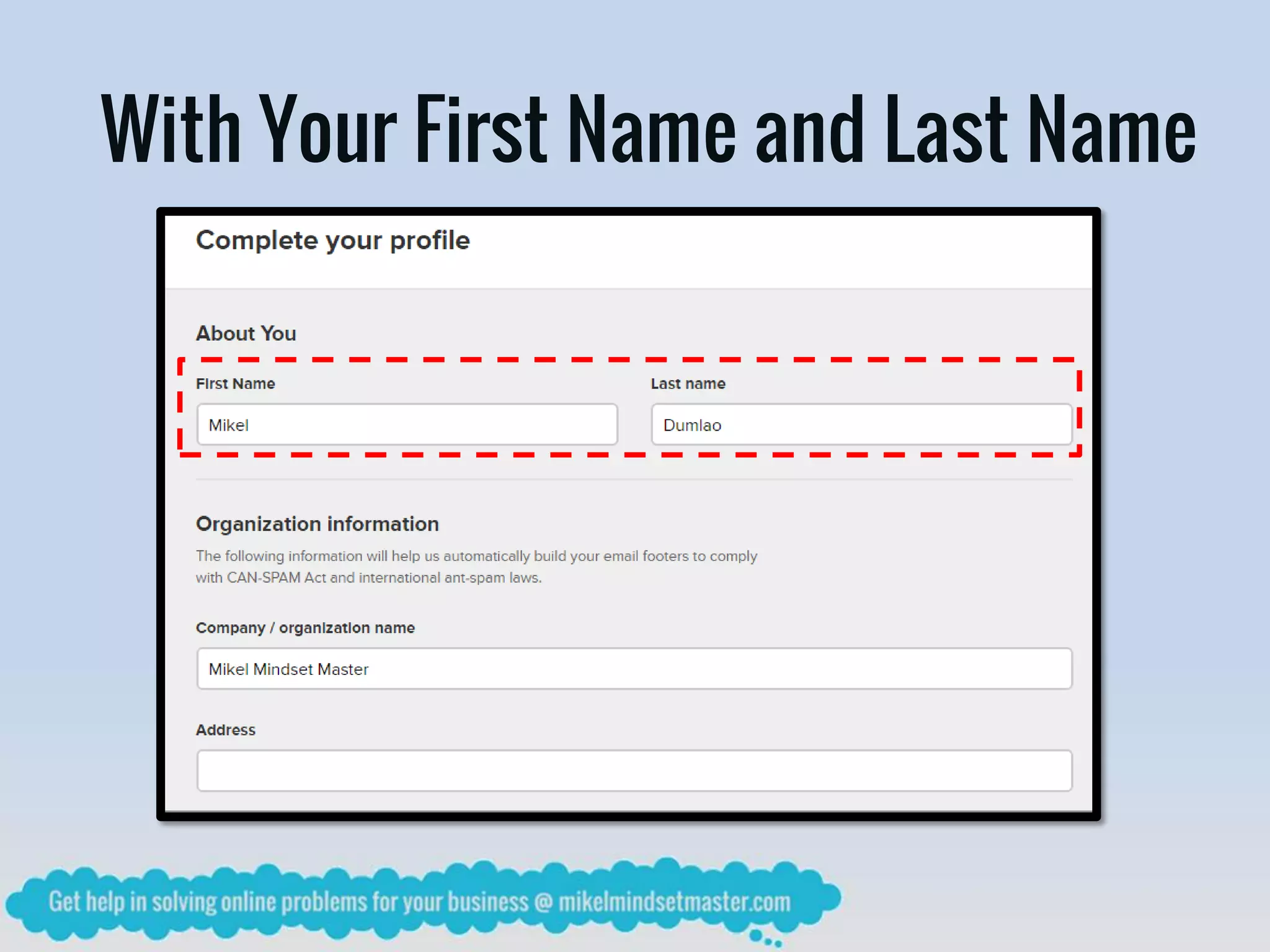 With Your First Name and Last Name
 