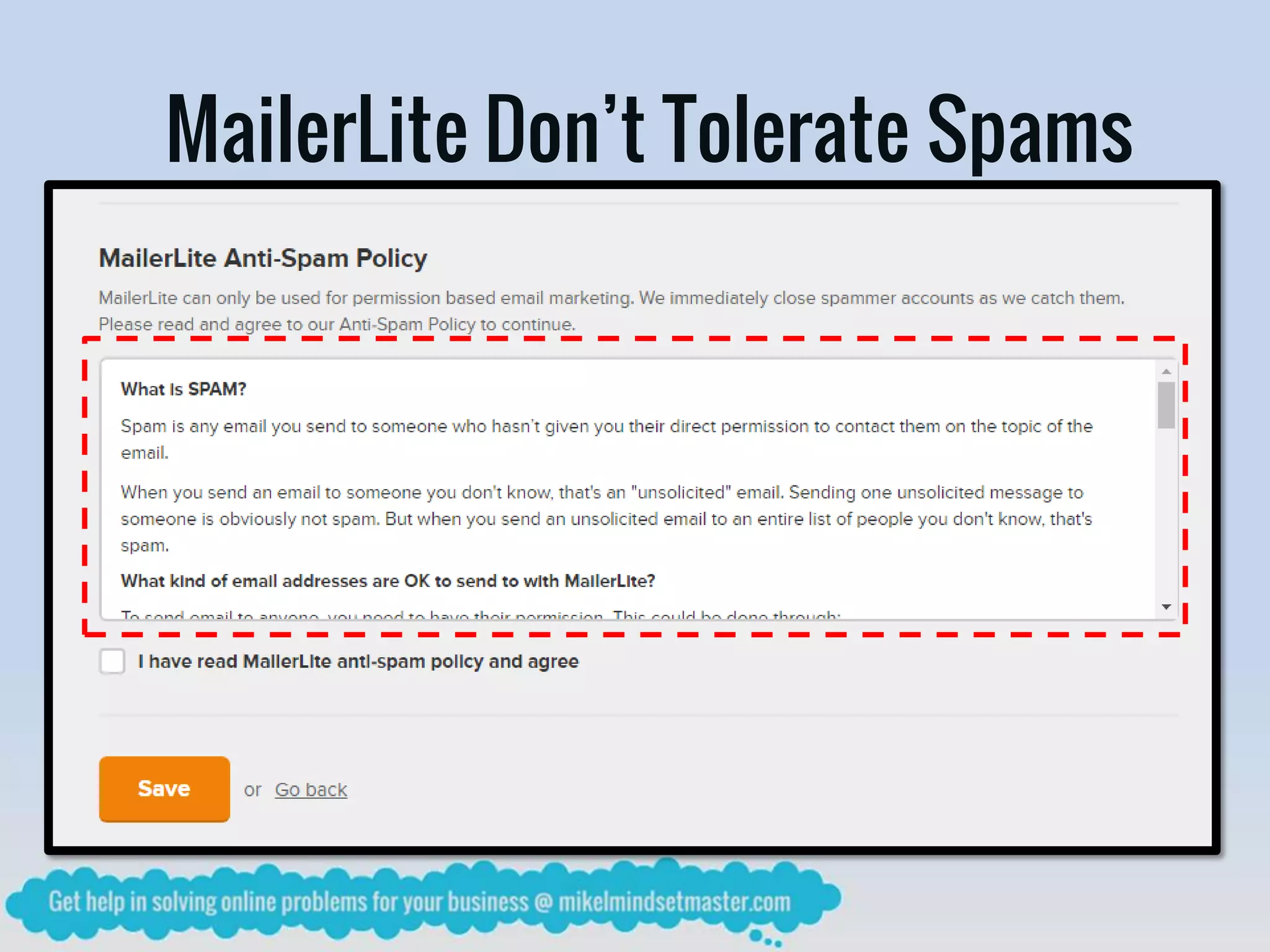 MailerLite Don’t Tolerate Spams
 