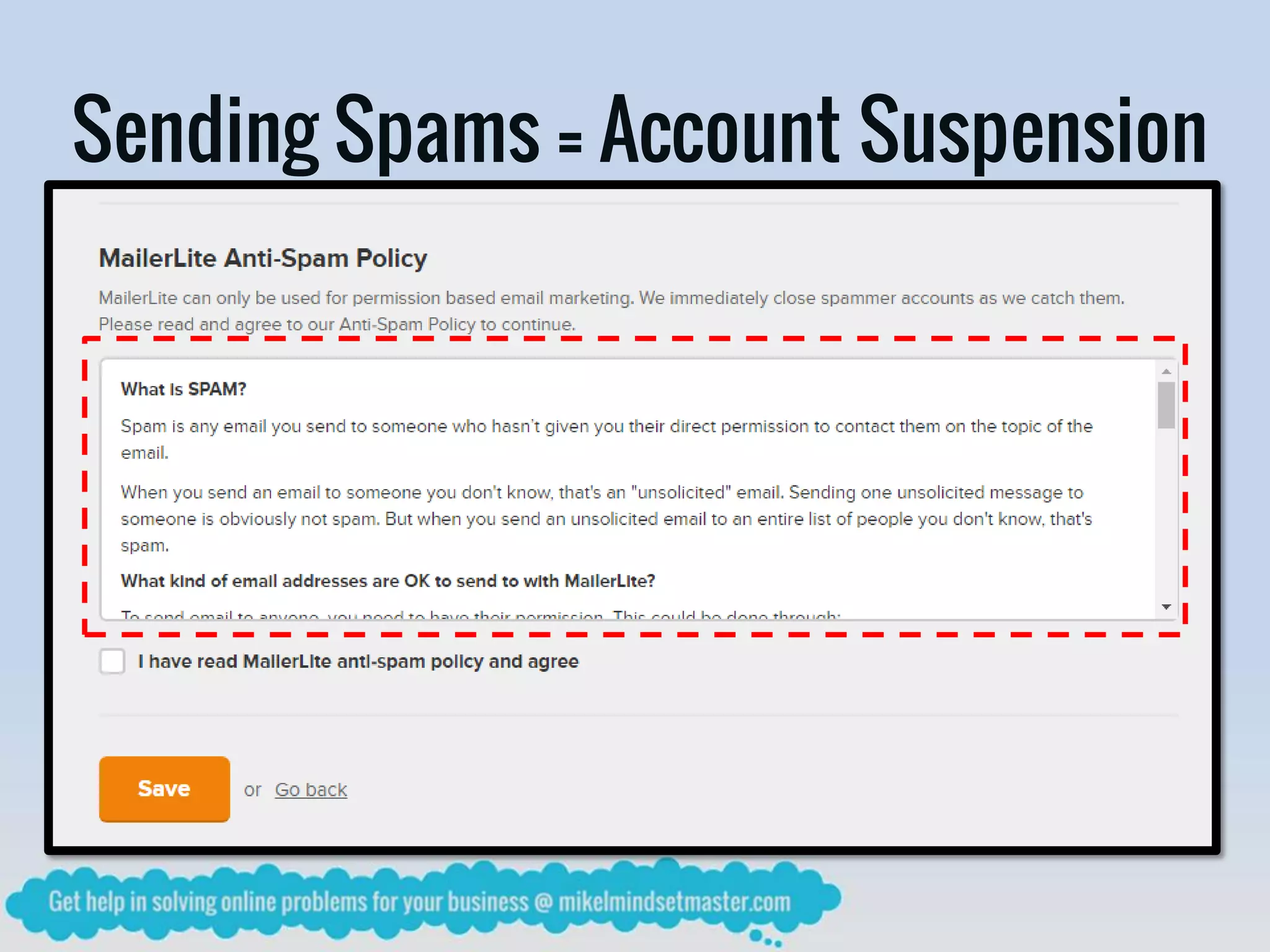 Sending Spams = Account Suspension
 