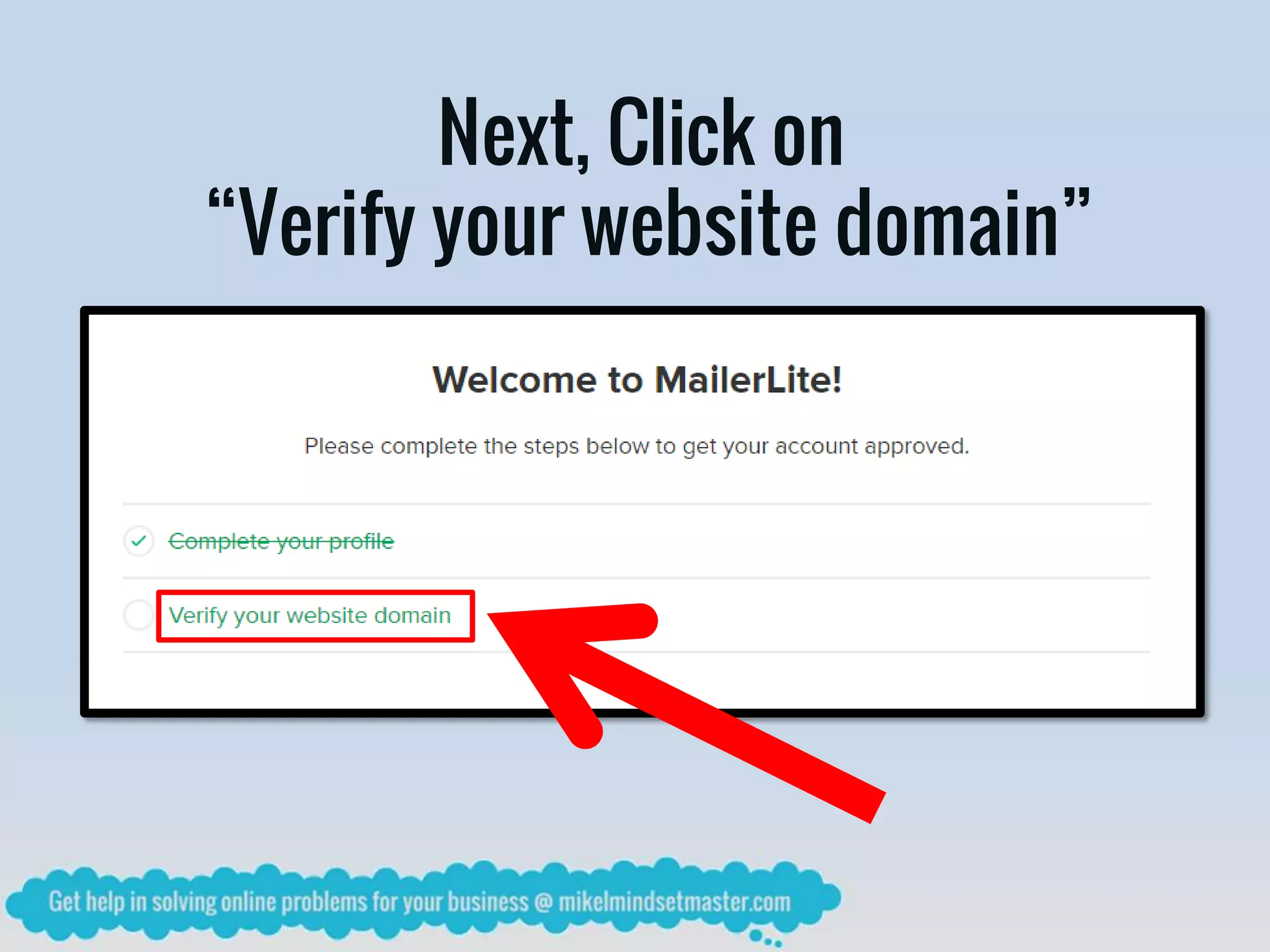 Next, Click on
“Verify your website domain”
 