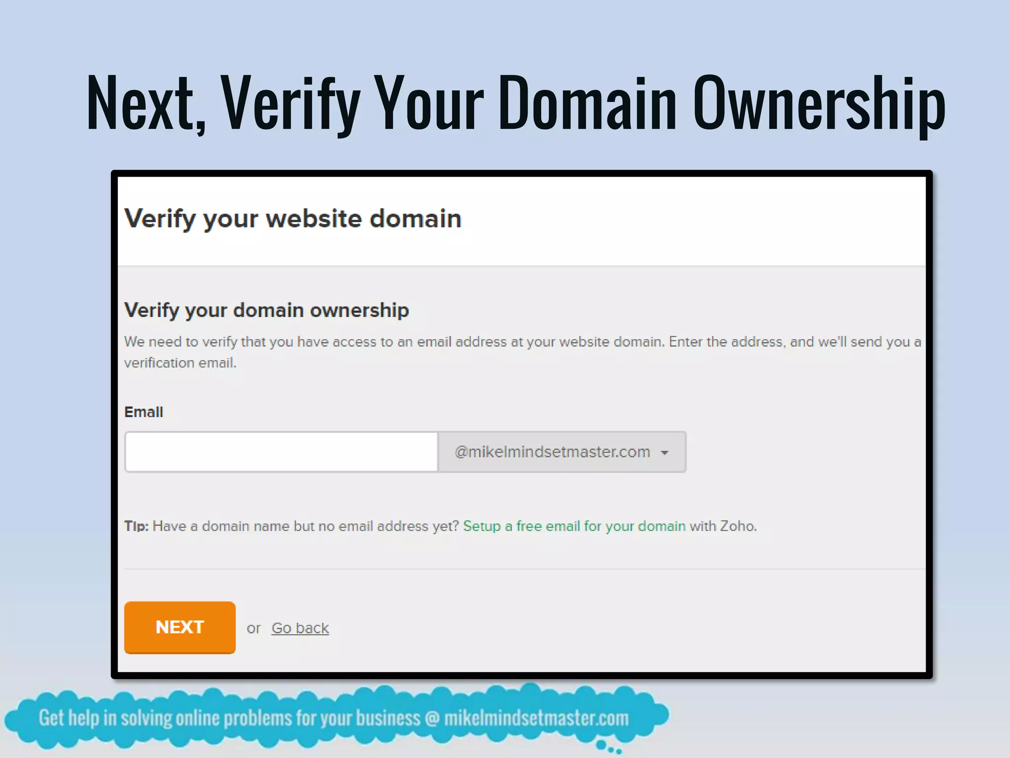 Next, Verify Your Domain Ownership
 
