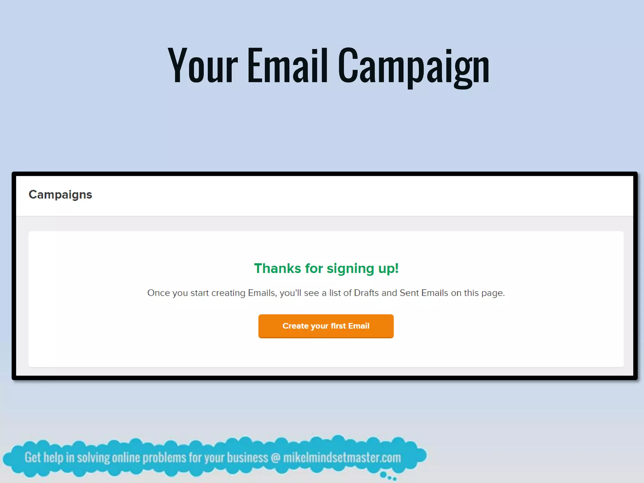 Your Email Campaign
 