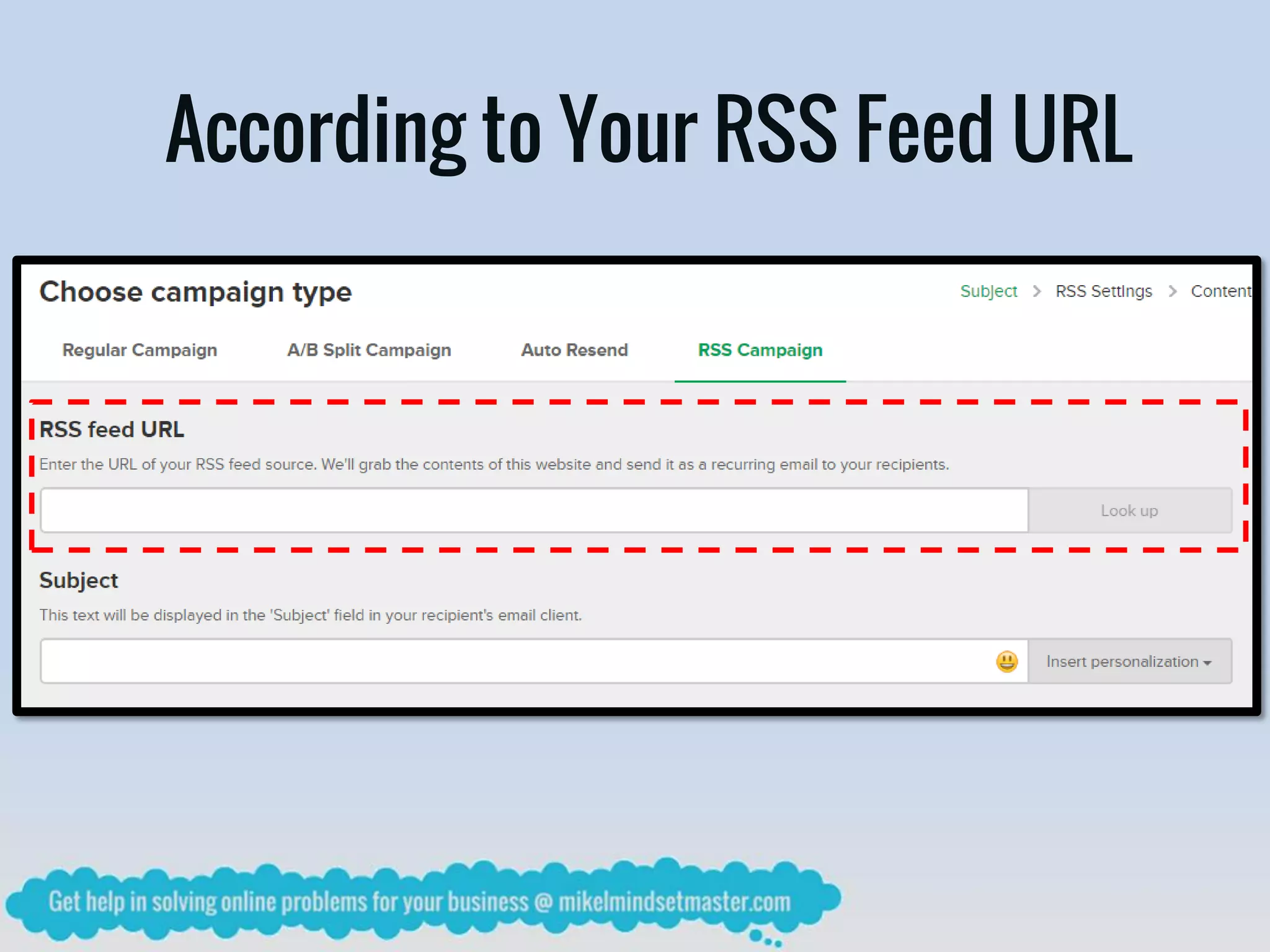 According to Your RSS Feed URL
 