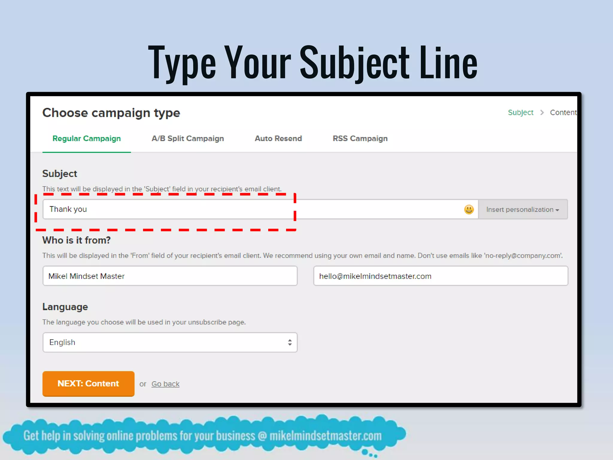 Type Your Subject Line
 