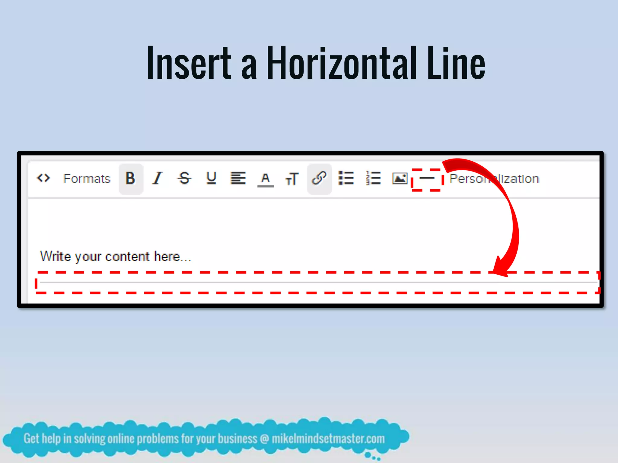 Insert a Horizontal Line
 