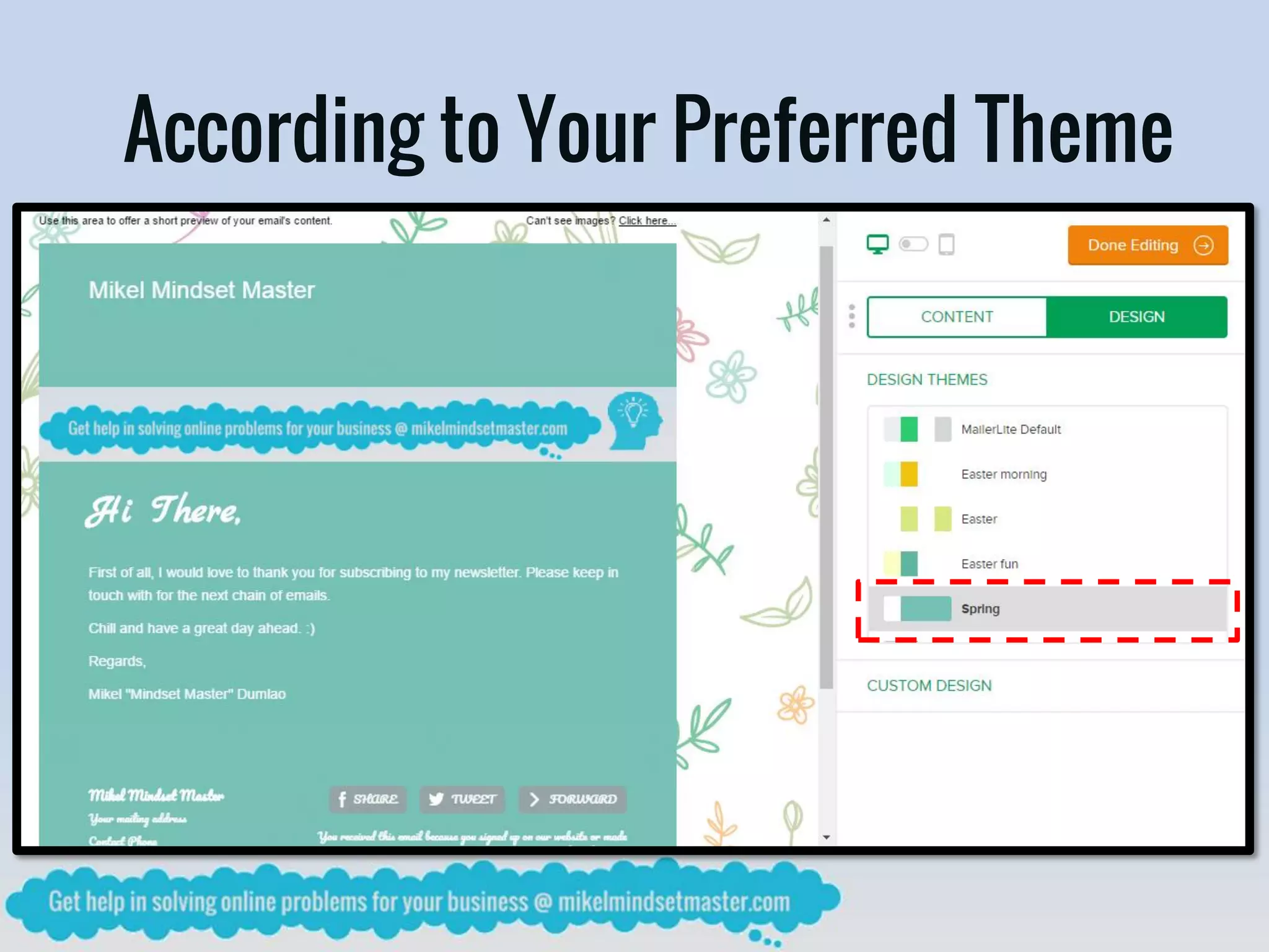 According to Your Preferred Theme
 