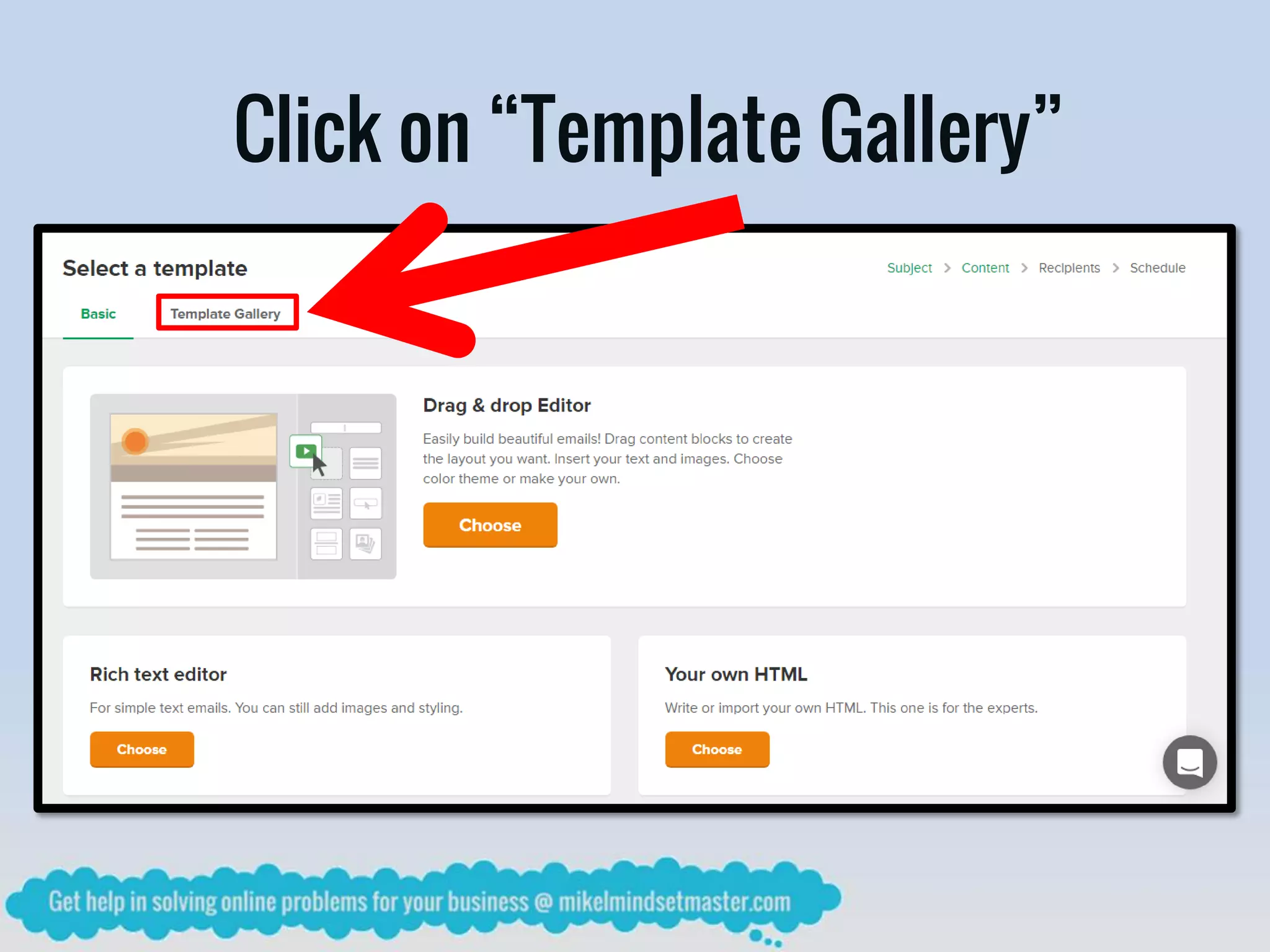 Click on “Template Gallery”
 