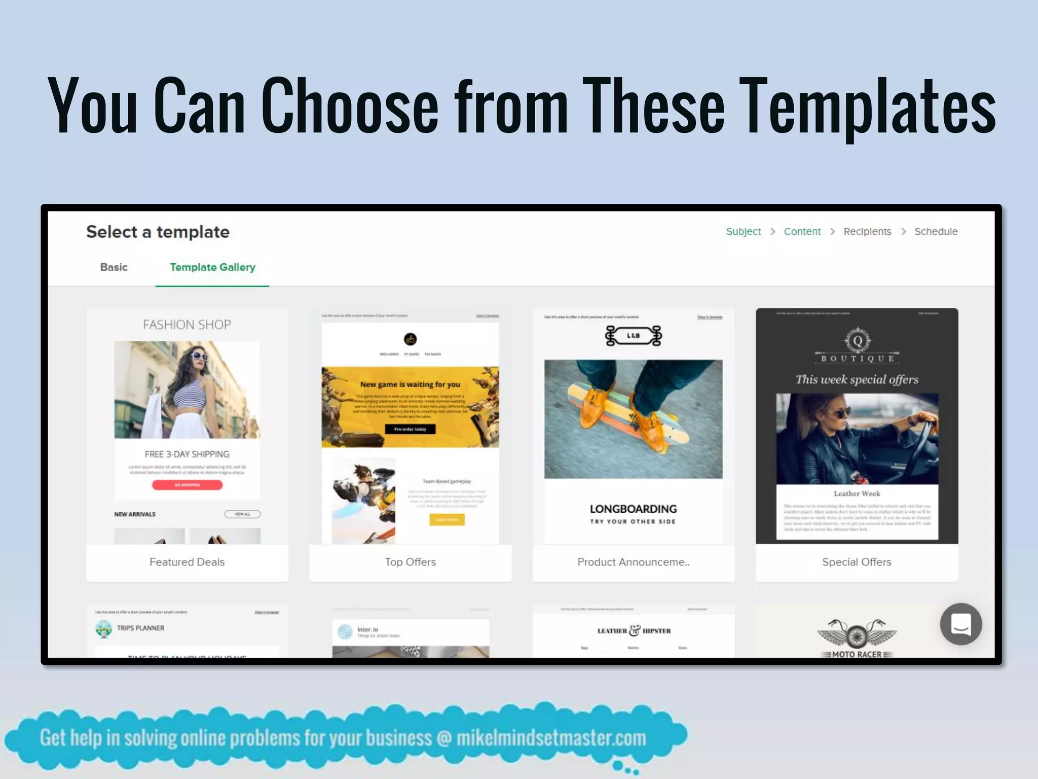 You Can Choose from These Templates
 