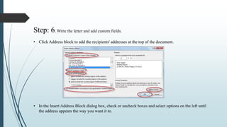 Address Block In Mail Merge How to use mail merge in microsoft word | PPTX