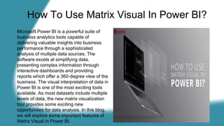 How To Use Matrix Visual In Power BI? | PPTX