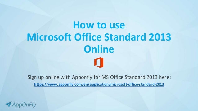 How To Use Microsoft Office Standard 13 Online