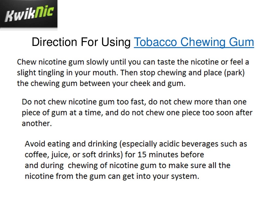 How To Use Nicotine Gum